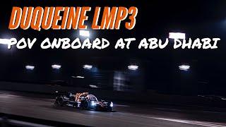 Onboard POV - Duqueine D08 LMP3 at Abu Dhabi