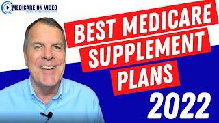 Best Medicare Supplement Plans 2022 - Best Medigap Plans