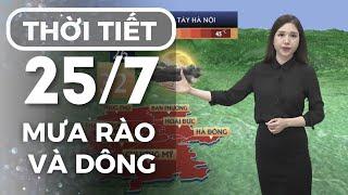 Dự báo thời tiết Hà Nội hôm nay ngày 25/7 | Thời tiết Hà Nội mới nhất | Thời tiết 3 ngày tới