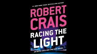 Elvis Cole and Joe Pike #19 Racing the Light -by Robert Crais (audiobook)