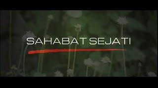 SAHABAT SEJATI - Sebuah Cerita Pendek