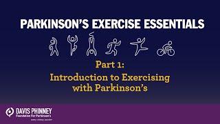 Parkinson's Exercise Essentials: Part 1 (INTRODUCTION)