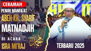 CERAMAH KH. SYARIF MATNADJIH DAMAI INDONESIAKU - TERBARU 2025