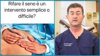 MASTOPLASTICA: Rifare il seno è un intervento semplice o difficile