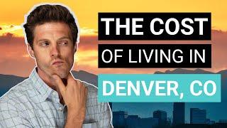 Cost of Living in Denver, Colorado [Is Denver Expensive to Live?] — Denver, Colorado Real Estate