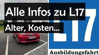 alle INFOS zu L17, L18 und B | Erklärung zum Thema Autoführerschein