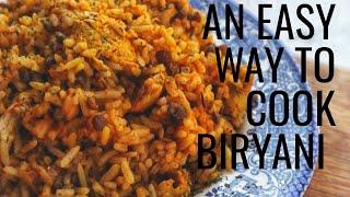 HOW TO COOK BIRYANI IN 45 MINUTES | SOUTH AFRICAN RECIPE