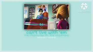 can’t live with em~alvin and the chipmunks ft the chipettes(slowed+reverb){WERE THE CHIPMUNKS ALBUM}