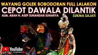 Wayang Golek Asep Sunandar Sunarya Bobodoran Full Lalakon l Cepot Dawala Dilantik - Sukma Sajati