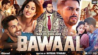 Bawaal Full Movie | Varun Dhawan | Janhvi Kapoor | Parth Siddhpura | Facts & Review