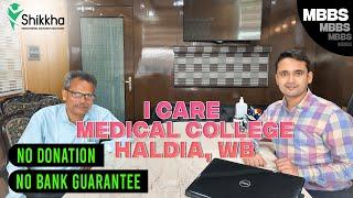 Admitted in I care medical college, Haldia, West Bengal