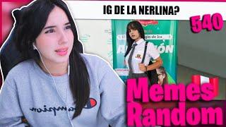 Reaccionando Memes Random 40  ​ | Cap. #540