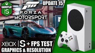 Forza Motorsport: Update 15 - Xbox Series S Gameplay + FPS Test