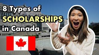 8 Types of Scholarships in Canada | International Students