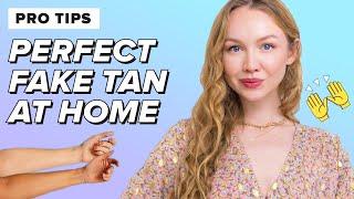 How To Get The Perfect Streak-Free Tan At Home (Pro Tips!)