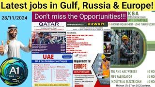 Latest jobs in Gulf, Russia & Europe! Don't miss the chance!!!