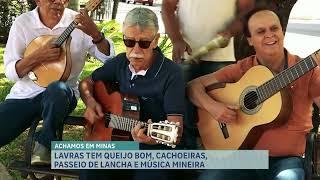 Achamos em Minas: conheça Lavras, cidade que encanta pelas belas paisagens e qualidade de vida