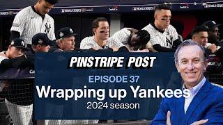 Wrapping up the Yankees 2024 season | Pinstripe Post - Ep. 37