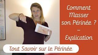 Comment Masser son Périnée pour Préparer L'accouchement? (Explications) - Tout Savoir Sur Le Périnée