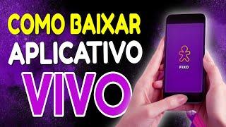 Como baixar e instalar aplicativo da Vivo no celular