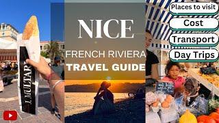 3 Days in Nice, France | Places to visit, Day-Trips, Transport & Budget Restaurants | Travel Guide