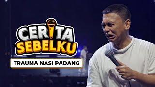 Cerita Sebelku: Trauma Nasi Padang