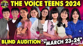 The Voice Teens Philippines 2024 Mar 23 - 24 Blind Audition | The Singing Show TV