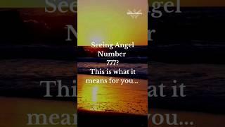 777 angel number meaning #777 #angel #angelnumbers #angels #spirituality #spiritual #awakening #god