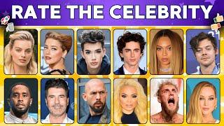 Can You Rate These Celebrities?  Rate the Celebrity Quiz! 