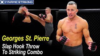 Georges St. Pierre MMA Training - Slap Hook Throw To Striking Combo