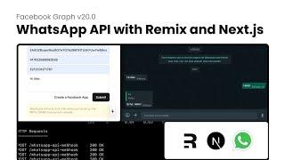 WhatsApp API with Remix and Next.js (send and receive messages)