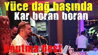 Yüce dağ başında kar boran - Unutma Dost - Umut Çakır #yücedağbasında #umutcakır