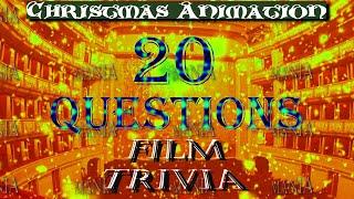 20 Film Trivia Questions - Animated Christmas Movies