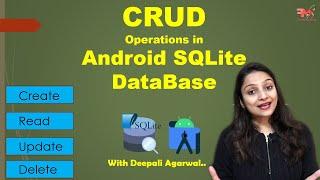 #31 Android SQLite CRUD (Create, Read , Update , Delete) Operations | Android SQLite Tutorial