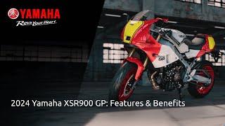 2024 Yamaha XSR900 GP: Features & Benefits