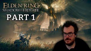 THE DLC IS HERE AND IM SO HAPPY - Barb plays Shadow of the Erdtree Part 1