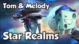 Star Realms Review - with Tom and Melody Vasel