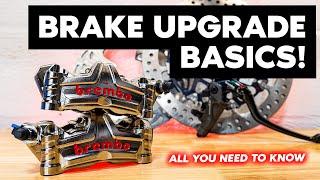 Basics of Brake Upgrades!