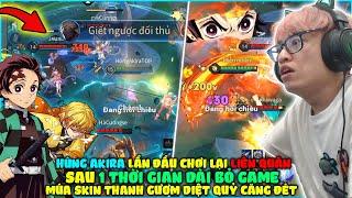 HÙNG AKIRA LÀ CAO THỦ LIÊN QUÂN MOBILE, LẦN ĐẦU QUAY LẠI MÚA MURAD ZENITSU VÀ YAN TANJIRO CỰC GẮT