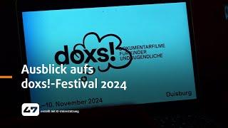 STUDIO 47 .live | AUSBLICK AUFS DOXS!-FESTIVAL 2024