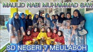 MAULID NABI MUHAMMAD SAW DI SDN 7 MEULABOH