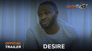 Desire Yoruba Movie 2024 |Official Trailer | Now Showing On ApataTV+