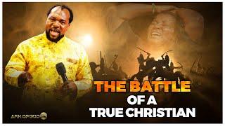 The Battle of A True Christian