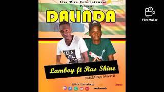 Lamboy x Ras Shine - Dalinda ( official audio) Sierra Leone  Trending music