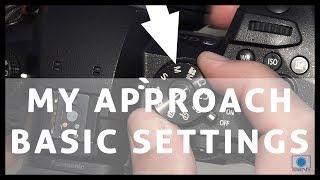 My Approach Basic Settings  - Manual Mode & Auto ISO
