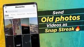 How to Send old photo as snap streak | Gallery photo send as snap | send snaps from camera roll