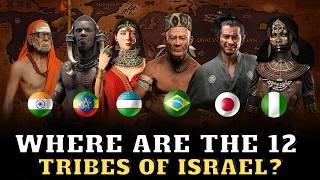 WHERE ARE THE 12 TRIBES OF ISRAEL? HAVE THEY REALLY DISAPPEARED?