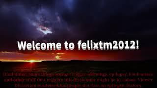 felixtm2012 intro v1.5