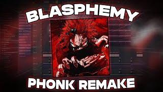 BLASPHEMY | Remake on FL Studio [Free FLP]   @EYEZHATEU  &  @phonk_killer666