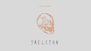 Anna Pearl Belinda - SKELETON